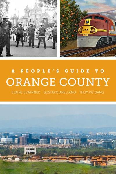 A People’s Guide to Orange County