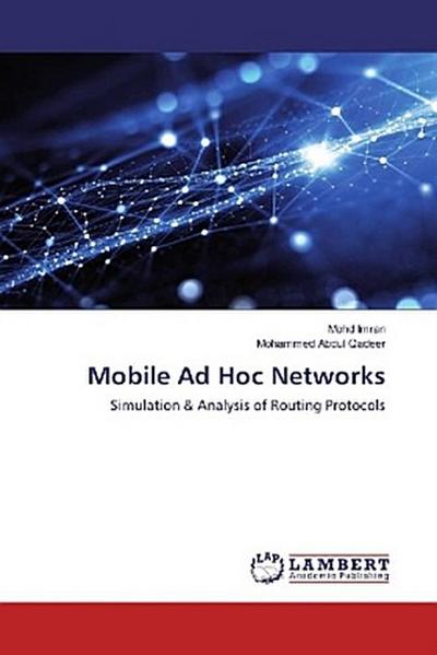 Mobile Ad Hoc Networks