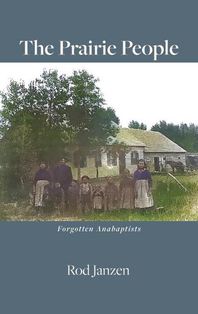 The Prairie People