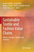 Sustainable Textile and Fashion Value Chains