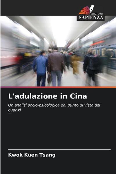 L’adulazione in Cina