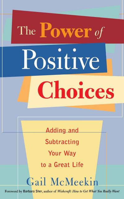 Power of Positive Choices