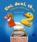 Uni, duni, tê
