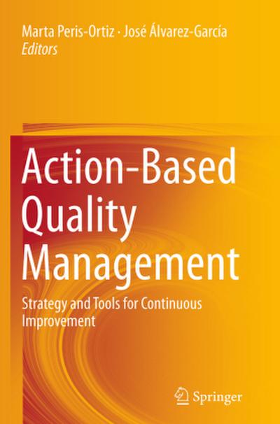 Action-Based Quality Management