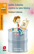 Julito Cabello contra la lata tóxica