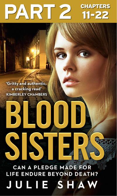 Blood Sisters: Part 2 of 3