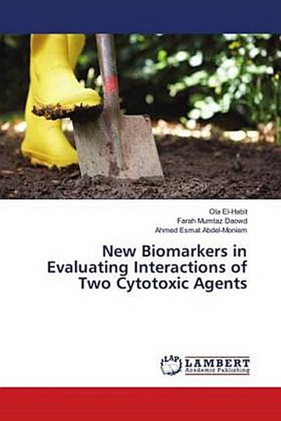 New Biomarkers in Evaluating Interactions of Two Cytotoxic Agents