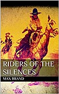 Riders of the Silences