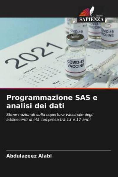 Programmazione SAS e analisi dei dati
