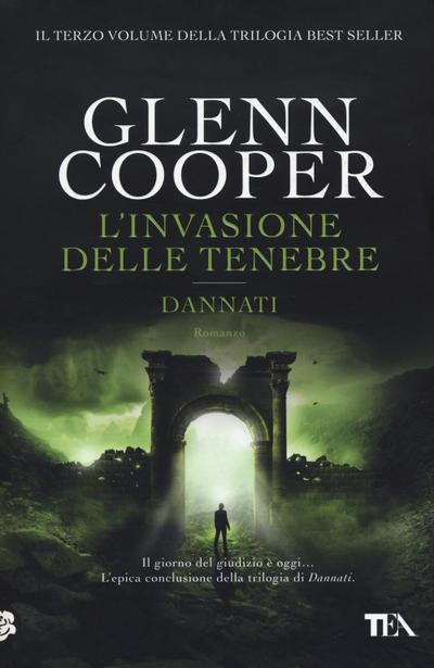 L’ invasione delle tenebre. Dannati