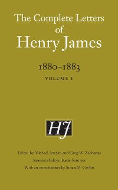 Complete Letters of Henry James, 1880-1883