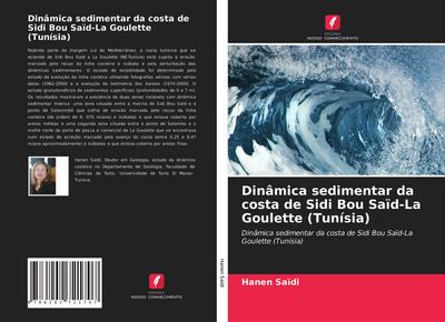 Dinâmica sedimentar da costa de Sidi Bou Saïd-La Goulette (Tunísia)