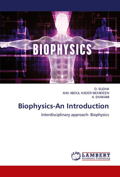 Biophysics-An Introduction