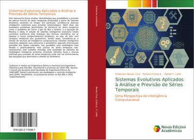 Sistemas Evolutivos Aplicados à Análise e Previsão de Séries Temporais