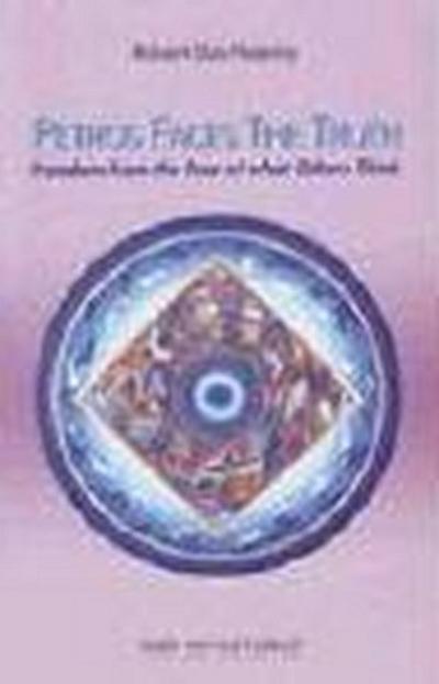 Petros Faces the Truth: Freedom from the Fear of What Others Think