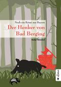 Der Henker von Bad Berging
