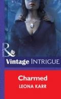 Charmed (Mills & Boon Intrigue) (Eclipse, Book