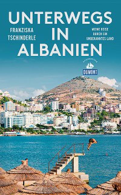 DuMont Reiseabenteuer Unterwegs in Albanien