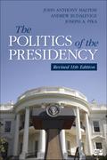 The Politics of the Presidency