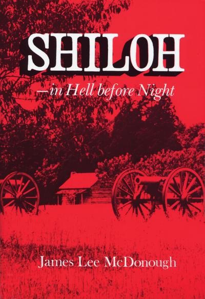 Shiloh—In Hell Before Night
