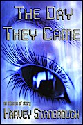The Day They Came
