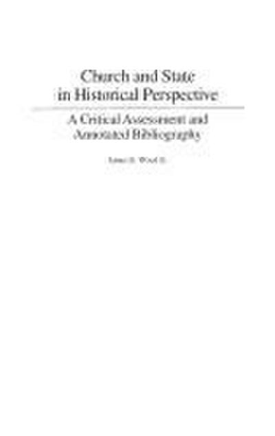 Church and State in Historical Perspective