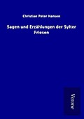 Sagen und Erzählungen der Sylter Friesen