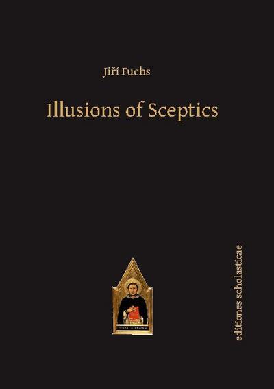 Illusions of Sceptics