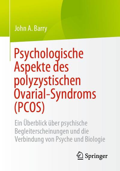 Psychologische Aspekte des polyzystischen Ovarial-Syndroms (PCOS)