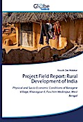 Project Field Report: Rural Development of India