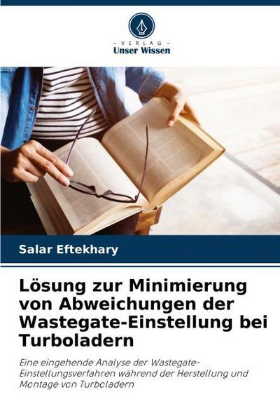 Lösung zur Minimierung von Abweichungen der Wastegate-Einstellung bei Turboladern
