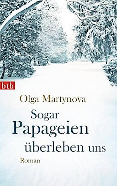 Sogar Papageien überleben uns