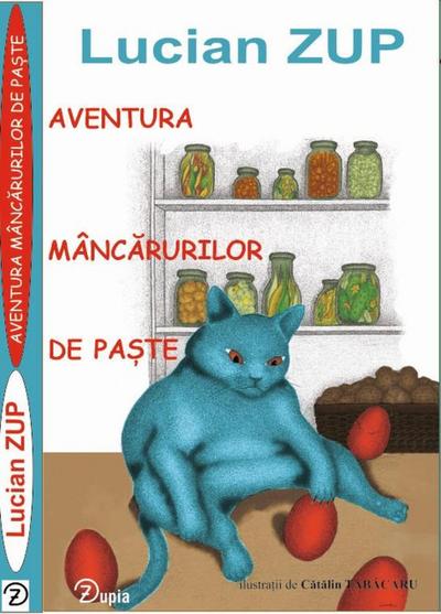 Aventura mâncarurilor de Pa¿te