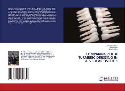 COMPARING ZOE & TURMERIC DRESSING IN ALVEOLAR OSTEITIS