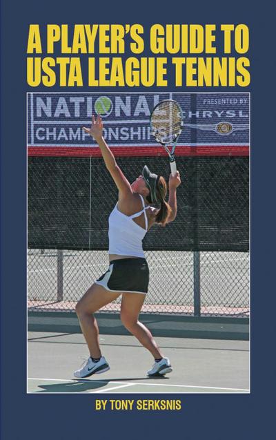 Plyer’s Guide to UST Legue Tennis