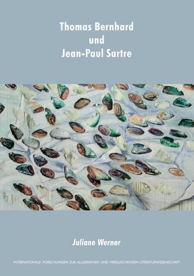 Thomas Bernhard und Jean-Paul Sartre