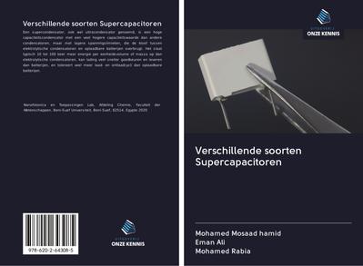 Verschillende soorten Supercapacitoren