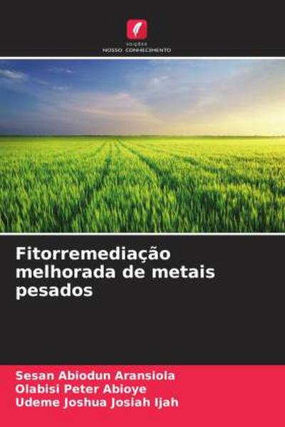 Fitorremediação melhorada de metais pesados