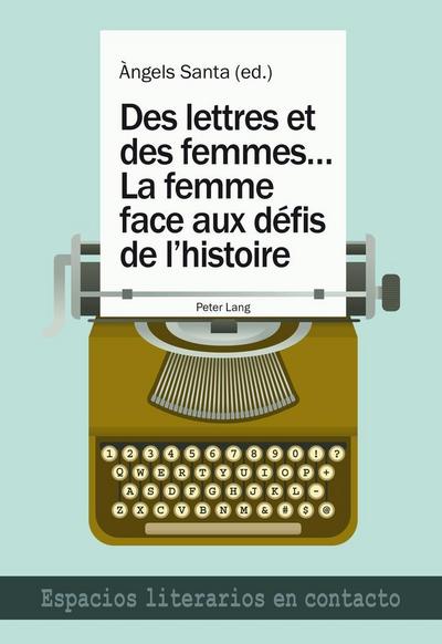 Les femmes face aux defis de l’histoire