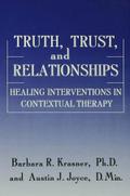 Truth, Trust And Relationships