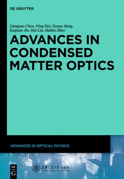 Advances in Condensed Matter Optics