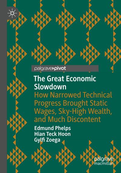 The Great Economic Slowdown
