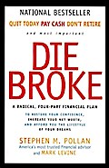 Die Broke