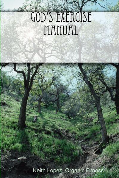 God’s Exercise Manual
