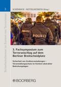 3. Fachsymposium zum Terroranschlag auf dem Berlin