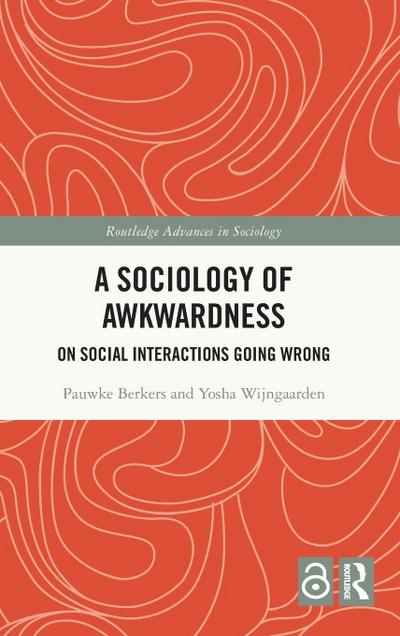 A Sociology of Awkwardness
