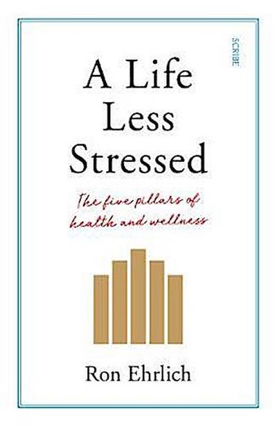 A Life Less Stressed