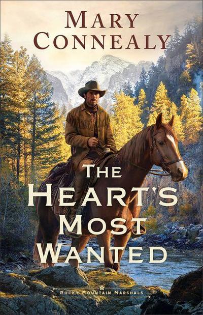 The Heart’s Most Wanted