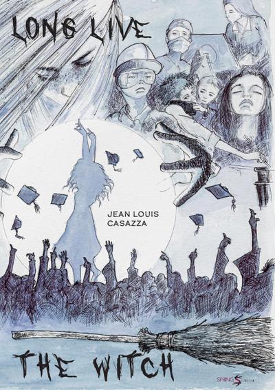 Casazza, J: Long live the witch