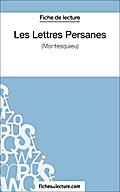 Les Lettres Persanes de Montesquieu (Fiche de lecture)